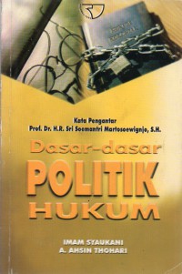 Image of Dasar-Dasar Politik Hukum